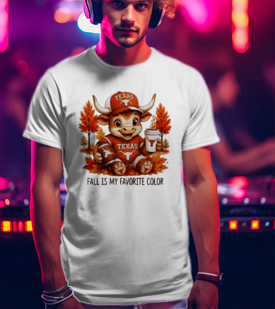 Texas Longhorns Fall Is My Favorite Color With Adorable Longhorn And Autumn Leaves T-Shirt