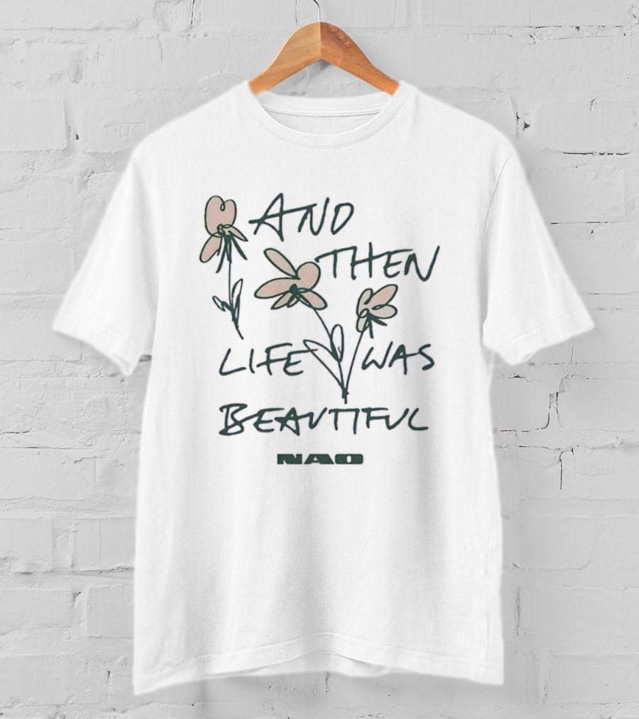 And Then Life Was Beautiful Nao Floral Handwritten Red Flowers T-Shirt