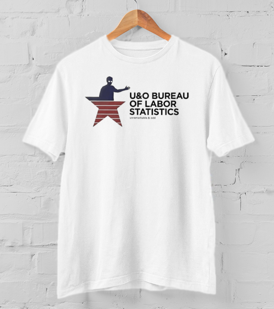 U&O Bureau Of Labor Statistics Unremarkable Odd Washington D.C. T-Shirt