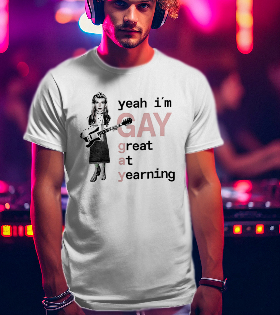 Yeah I'm Gay Great At Yearning Meme With Guitar Player T-Shirt