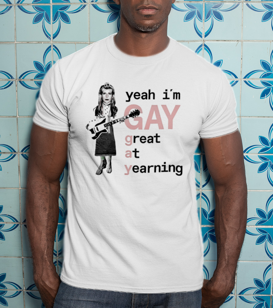 Yeah I'm Gay Great At Yearning Meme With Guitar Player T-Shirt
