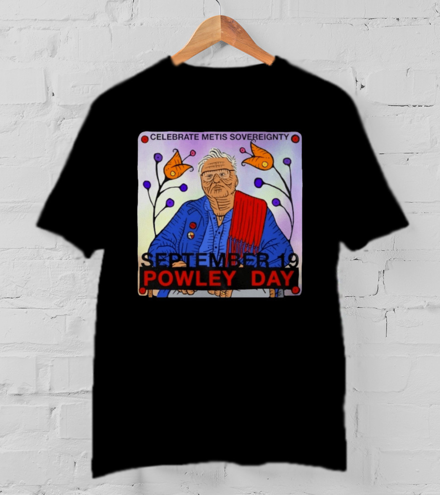Celebrate Metis Sovereignty September 19 Powley Day With Elder Illustration And Floral Accents T-Shirt