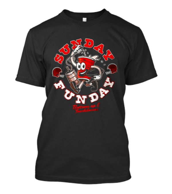 Sunday Funday Bottoms Up And Touchdowns Cleveland Football Party T-Shirt