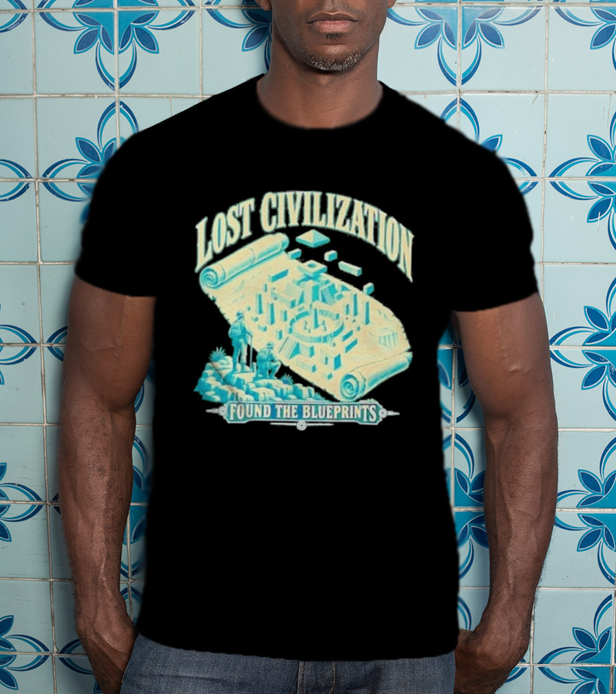 Lost Civilization Ancient Exploration Found Blueprints T-Shirt
