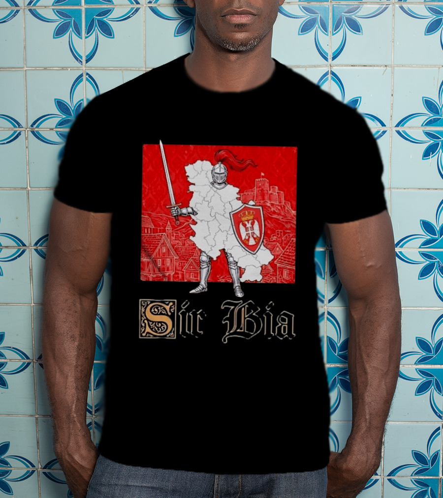 Sir Bia Knight Of Serbia Map Serbian Pride Shield Armor Heritage T-Shirt