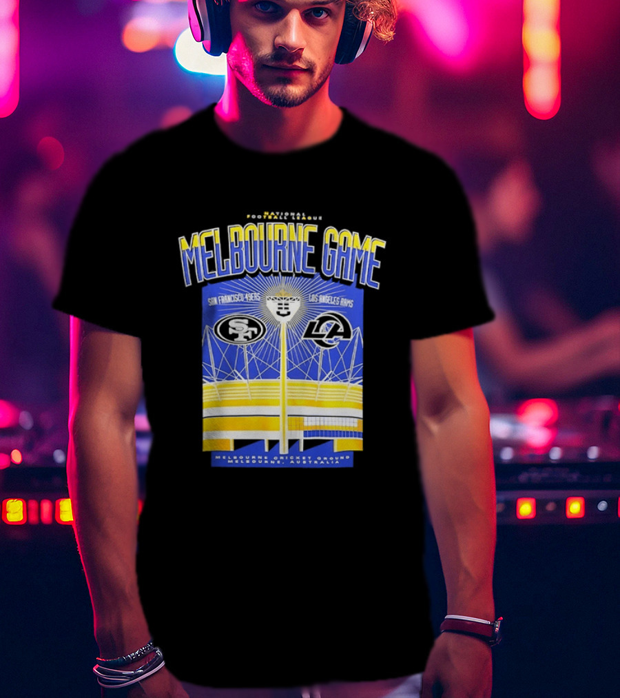 Melbourne Game San Francisco 49ers Vs Los Angeles Rams Melbourne Cricket Ground Australia T-Shirt