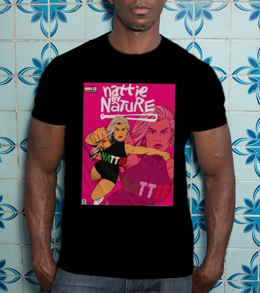 Nattie By Nature Marvel Variant Nattie Issue One Comic T-Shirt