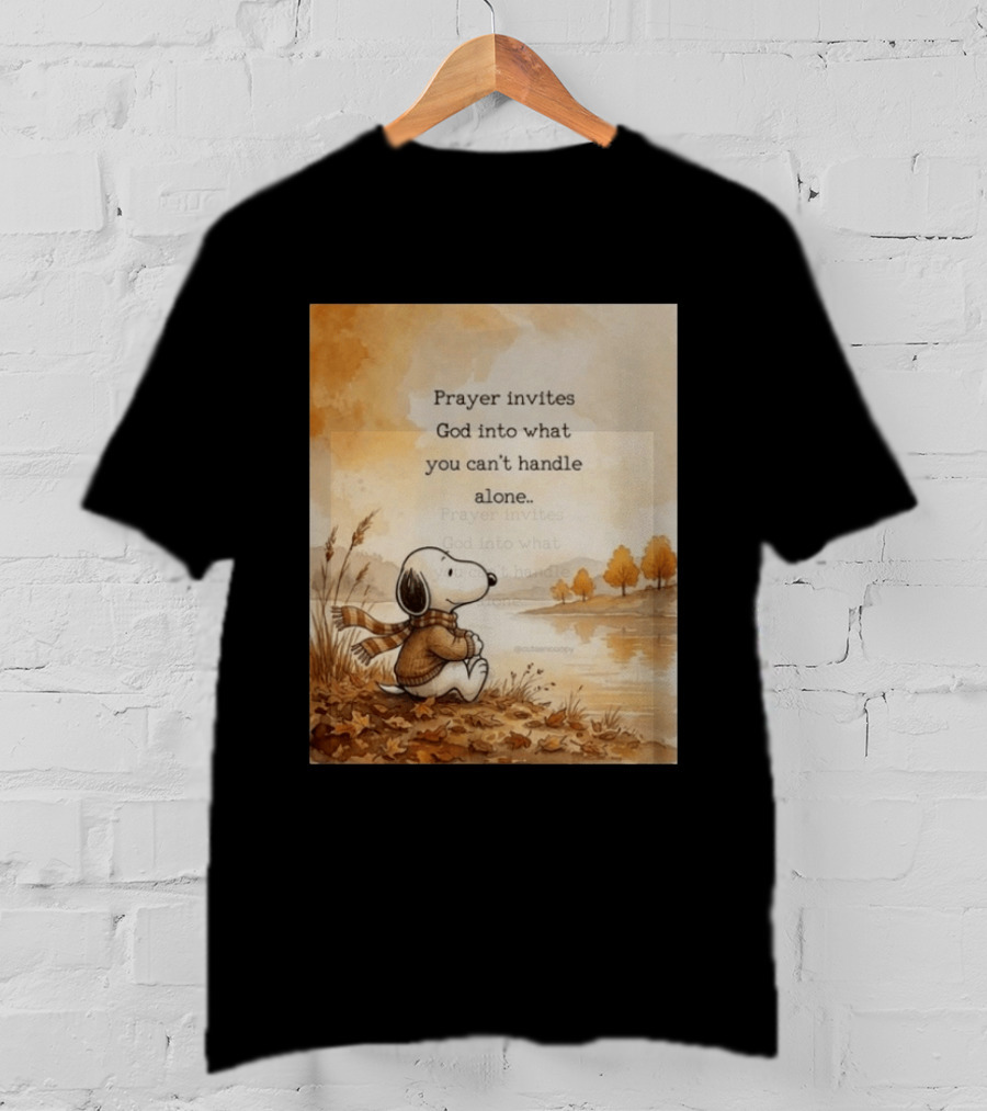 Snoopy Prayer Invites God Into What You Can't Handle Alone Autumn Scene T-Shirt
