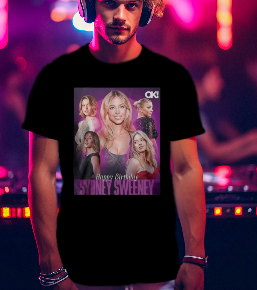Sydney Sweeney Happy Birthday Celebration OK! Magazine 2026 T-Shirt