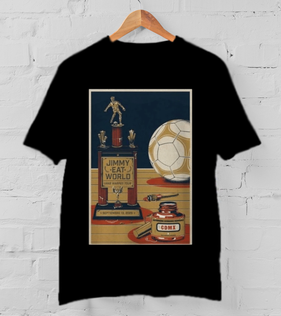 Jimmy Eat World Vans Warped Tour Mexico City September 13 2026 Autódromo Hermanos Rodríguez CDMX Soccer Trophy T-Shirt