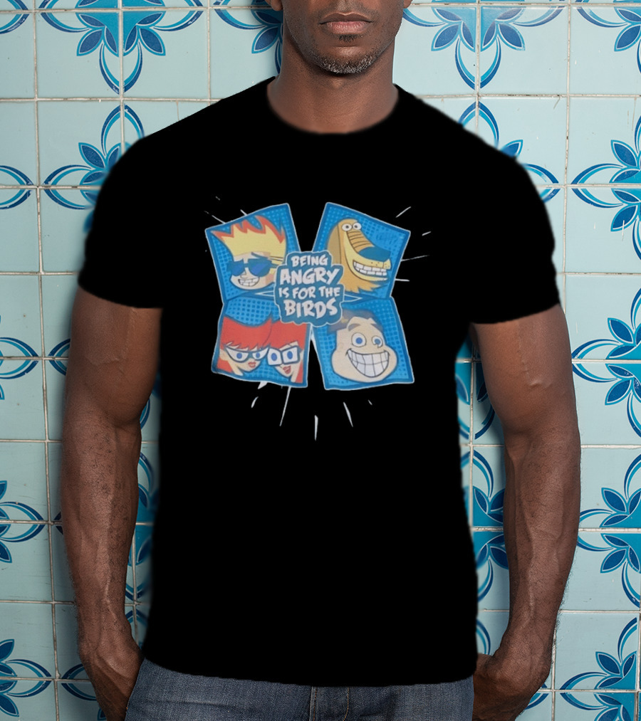 Johnny Test Cartoon Characters Being Angry Is For The Birds T-Shirt