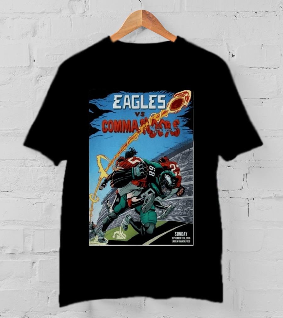 Eagles Vs Commanders September 13 2026 Lincoln Financial Field Football T-Shirt