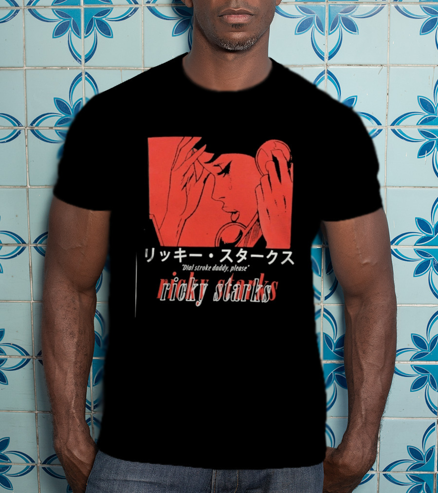 Ricky Starks Please Dial Stroke Daddy Japanese Style AEW T-Shirt