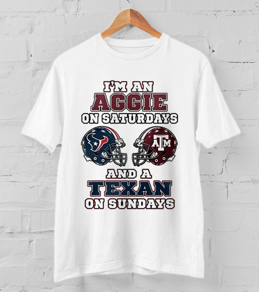 I'm An Aggie On Saturdays And A Texan On Sundays Football Helmets T-Shirt