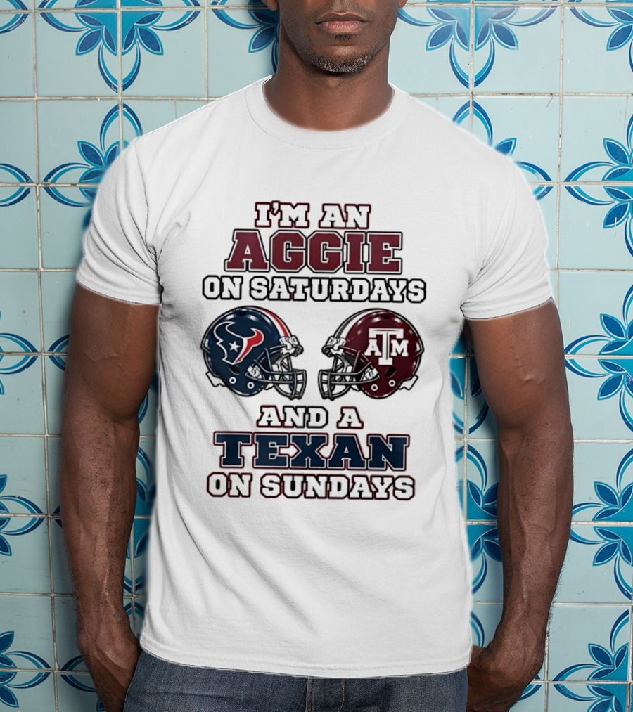 I'm An Aggie On Saturdays And A Texan On Sundays Football Helmets T-Shirt