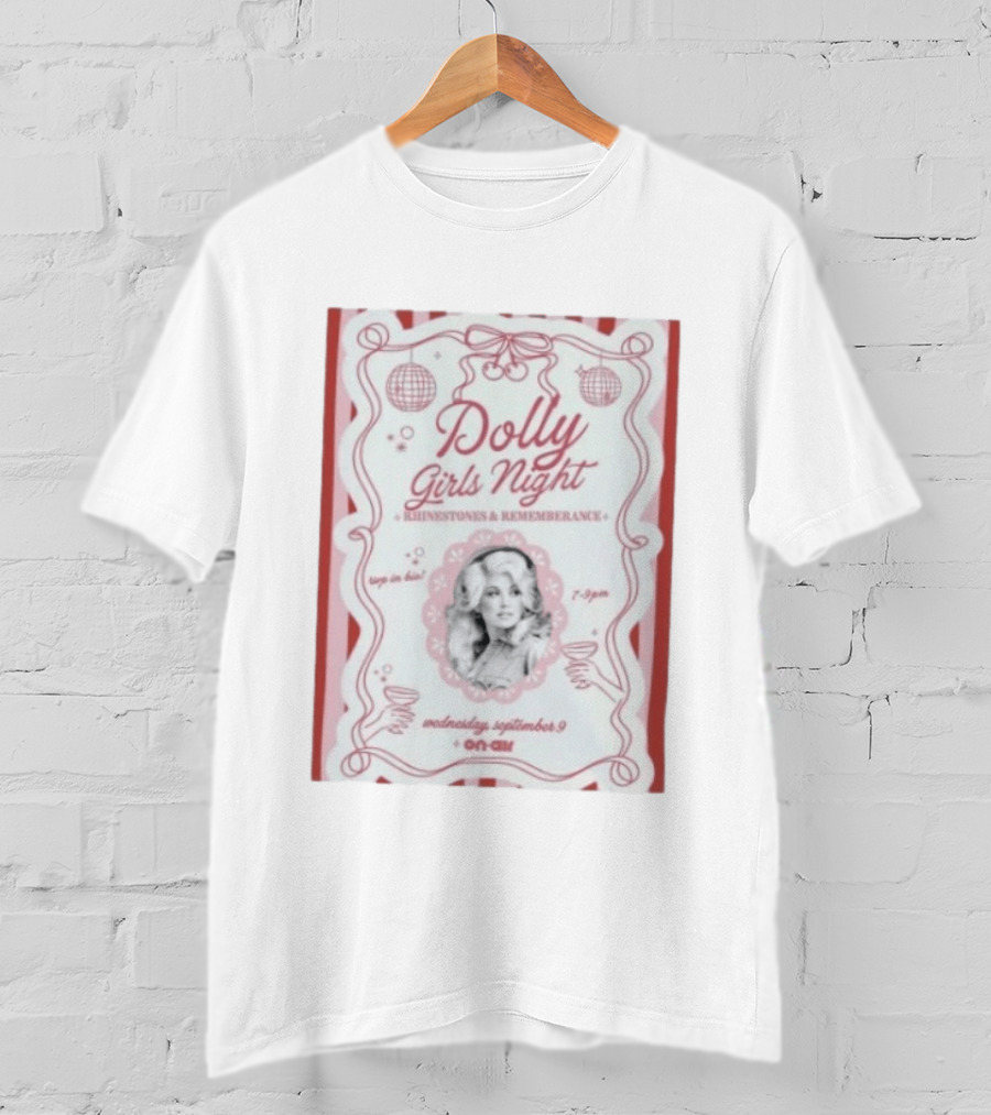 Dolly Girls Night Rhinestones And Remembrance Event 7 9 PM Wednesday September 9 On Air T-Shirt
