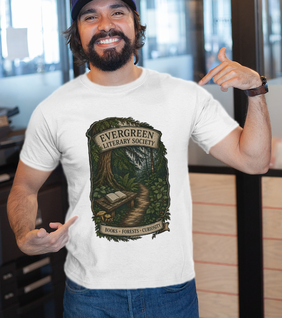 Evergreen Literary Society Books Forests Curiosity Pathway Through Trees T-Shirt