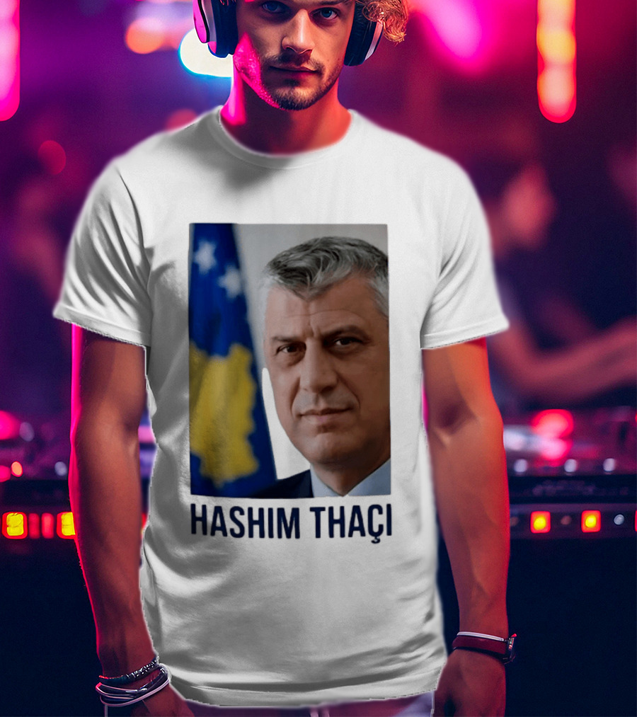 Hashim Thaci Kosovo Flag T-Shirt
