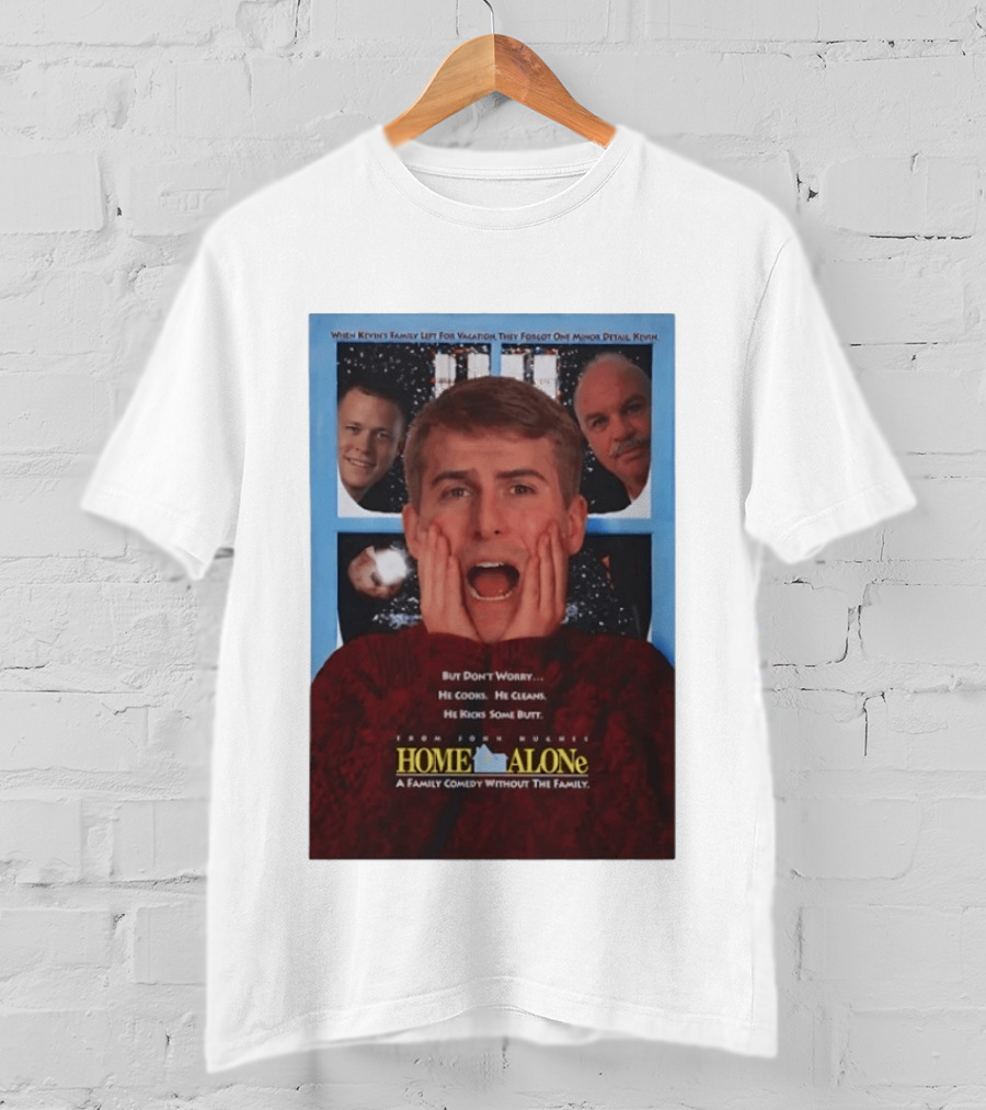 Home Alone But Don't Worry He Cooks He Cleans He Kicks Some Butt John Hughes Movie Kevin McCallister T-Shirt