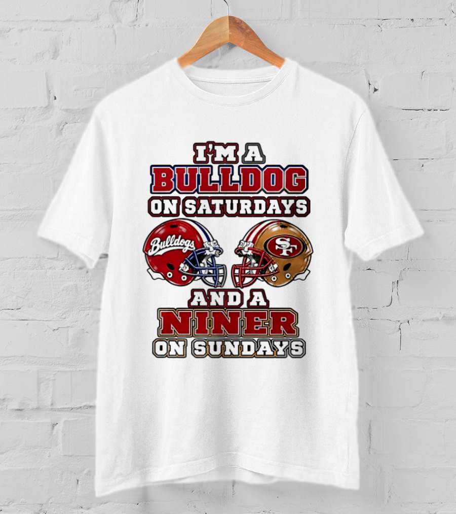 I'm A Bulldog On Saturdays And A Niner On Sundays Football Helmets T-Shirt
