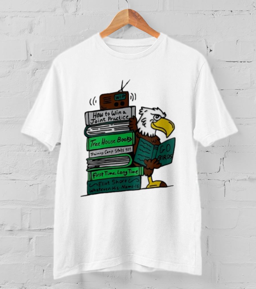Philadelphia Eagles Go Birds How To Win A Joint Practice Tree House Books Training Camp Stats First Time Long Time Eliot Short T-Shirt