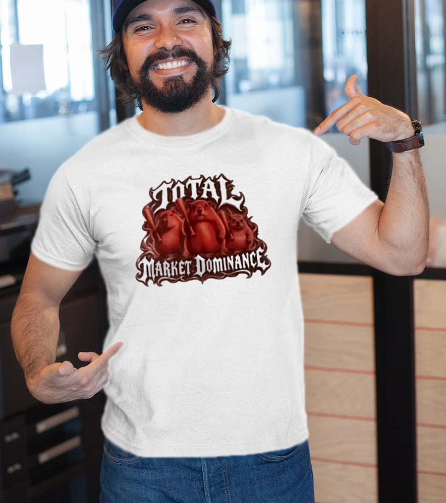 Total Market Dominance Groundhog Baseball Bats T-Shirt