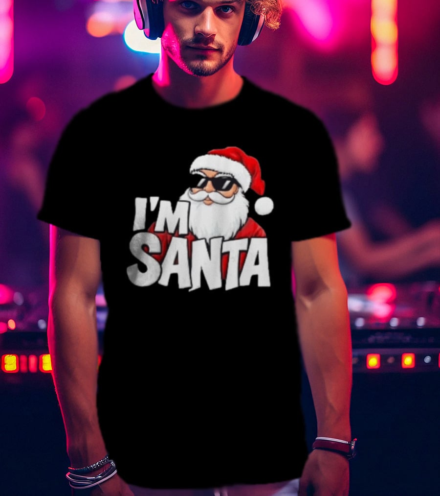 I'm Santa Sunglasses Cool Christmas Holiday T-Shirt