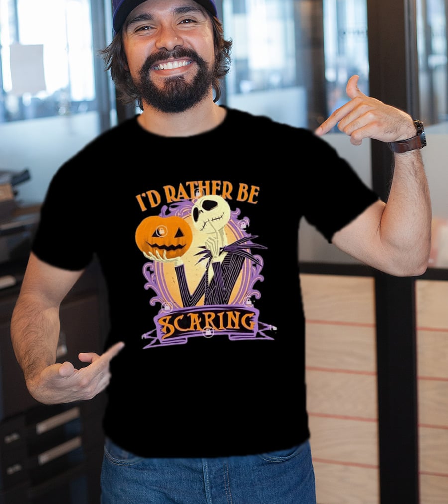 I'd Rather Be Scaring Jack Skellington The Nightmare Before Christmas T-Shirt