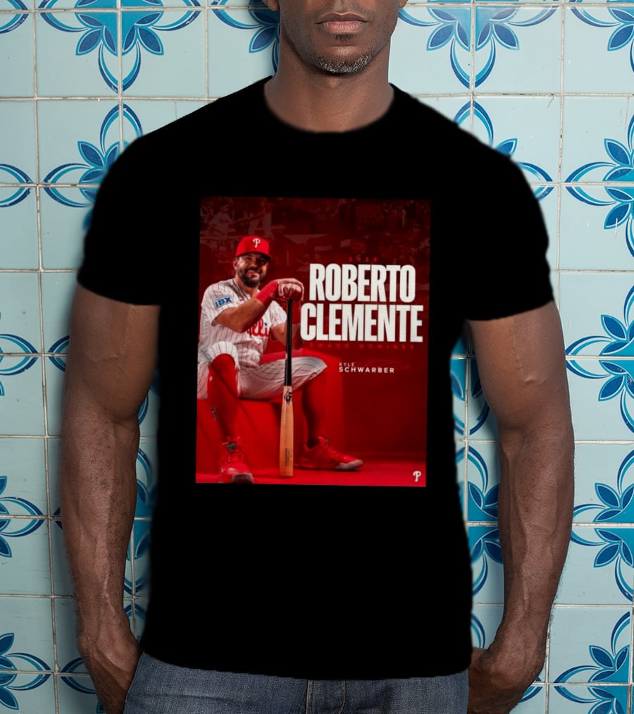 2026 Kyle Schwarber Roberto Clemente Award Nominee Phillies Baseball Recognition T-Shirt