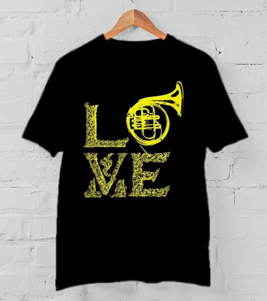 Love French Horn Music Orchestra Musician T-Shirt