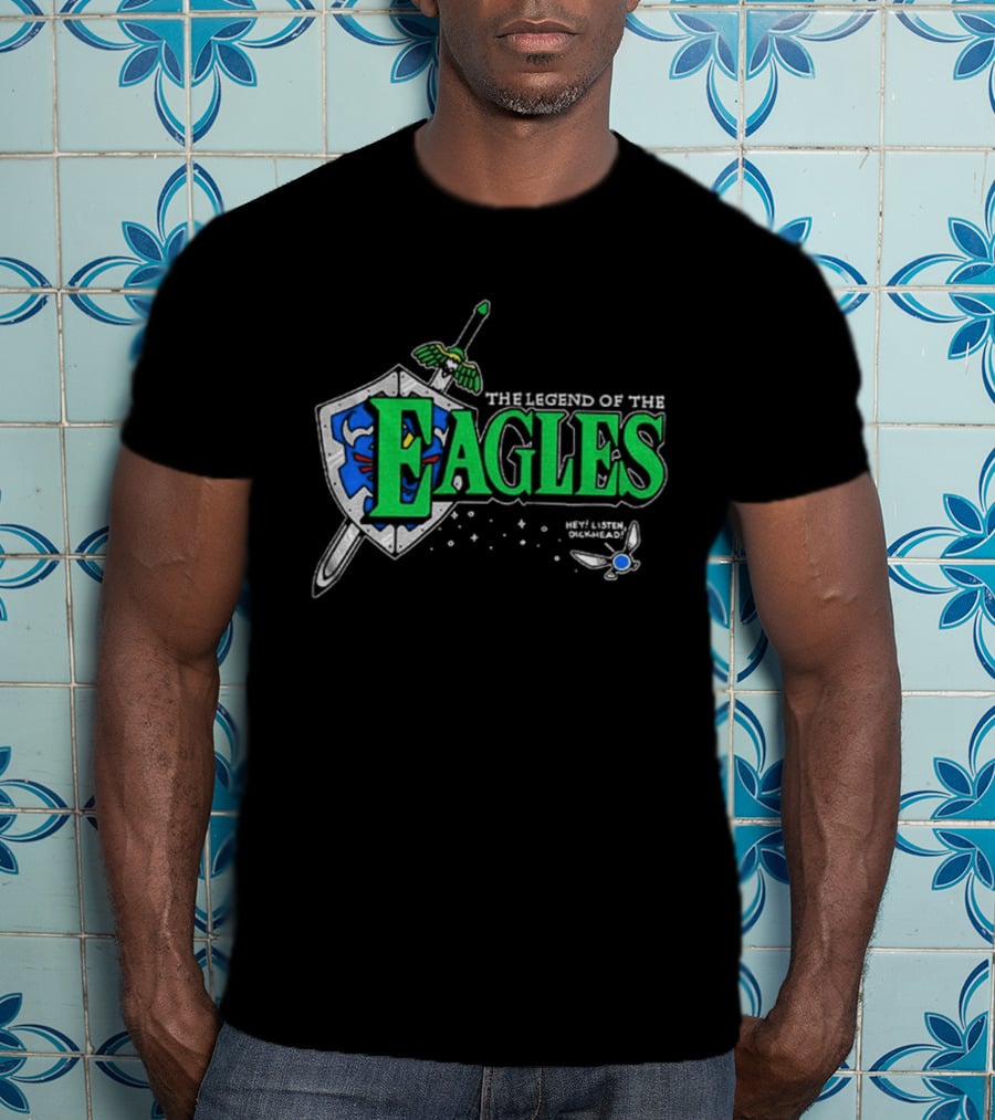 The Legend Of The Eagles Zelda Hey Listen Dickhead Shield Sword Navi T-Shirt