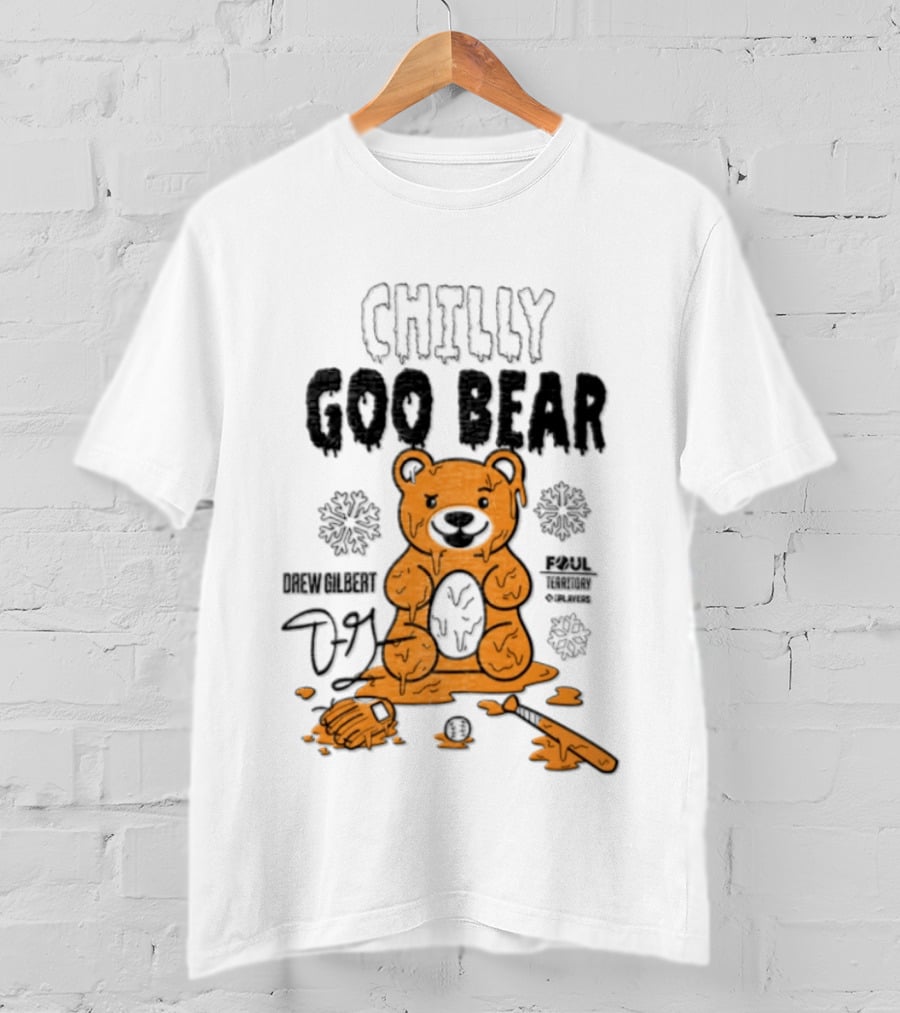 Drew Gilbert New York Mets Chilly Goo Bear Foul Territory MLB Players T-Shirt