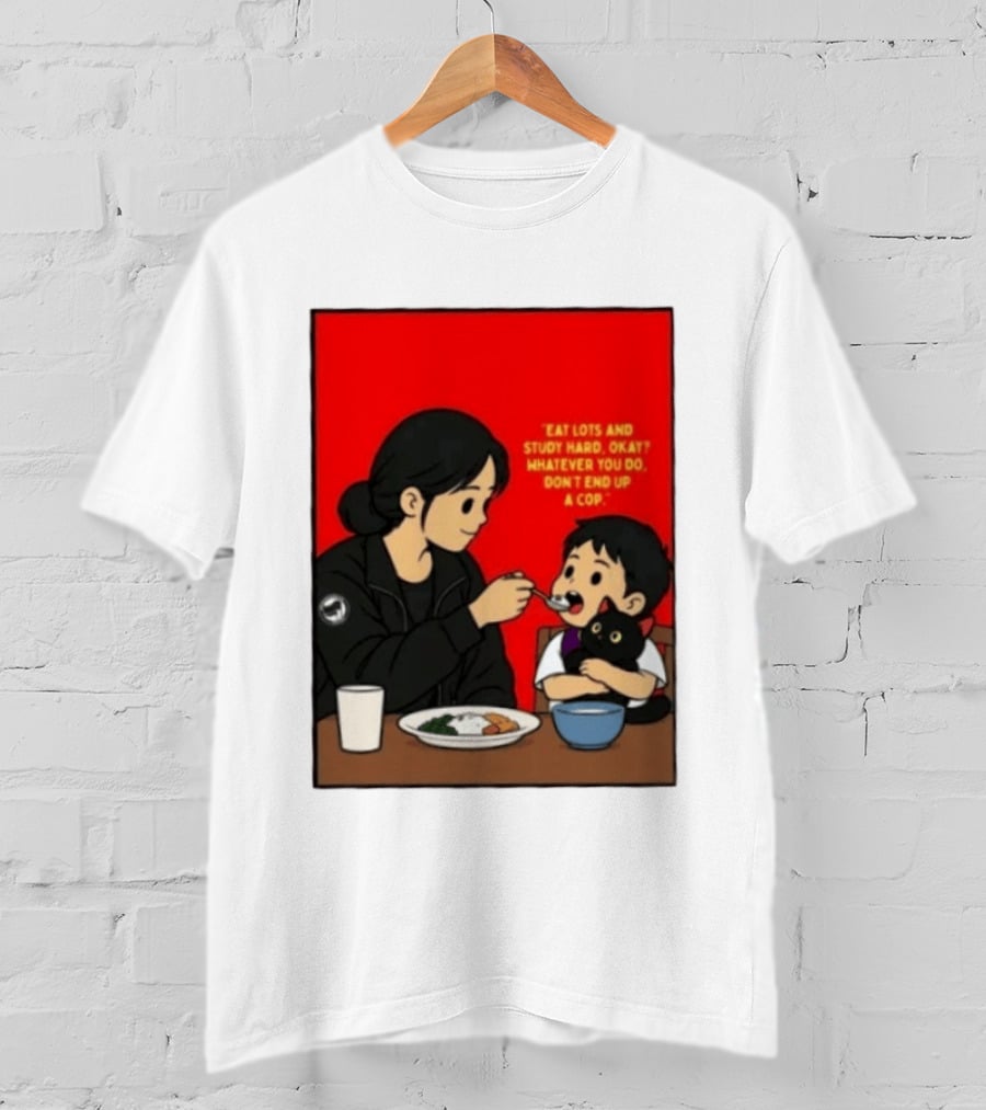 Eat Lots Study Hard Don't End Up A Cop Mother Feeding Child With Black Cat And Red T-Shirt