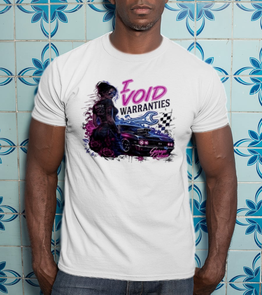 I Void Warranties Garage Queen Car Mechanic T-Shirt