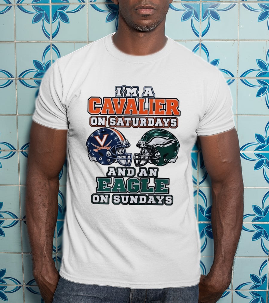 I'm A Cavalier On Saturdays And An Eagle On Sundays Helmet Rivalry T-Shirt