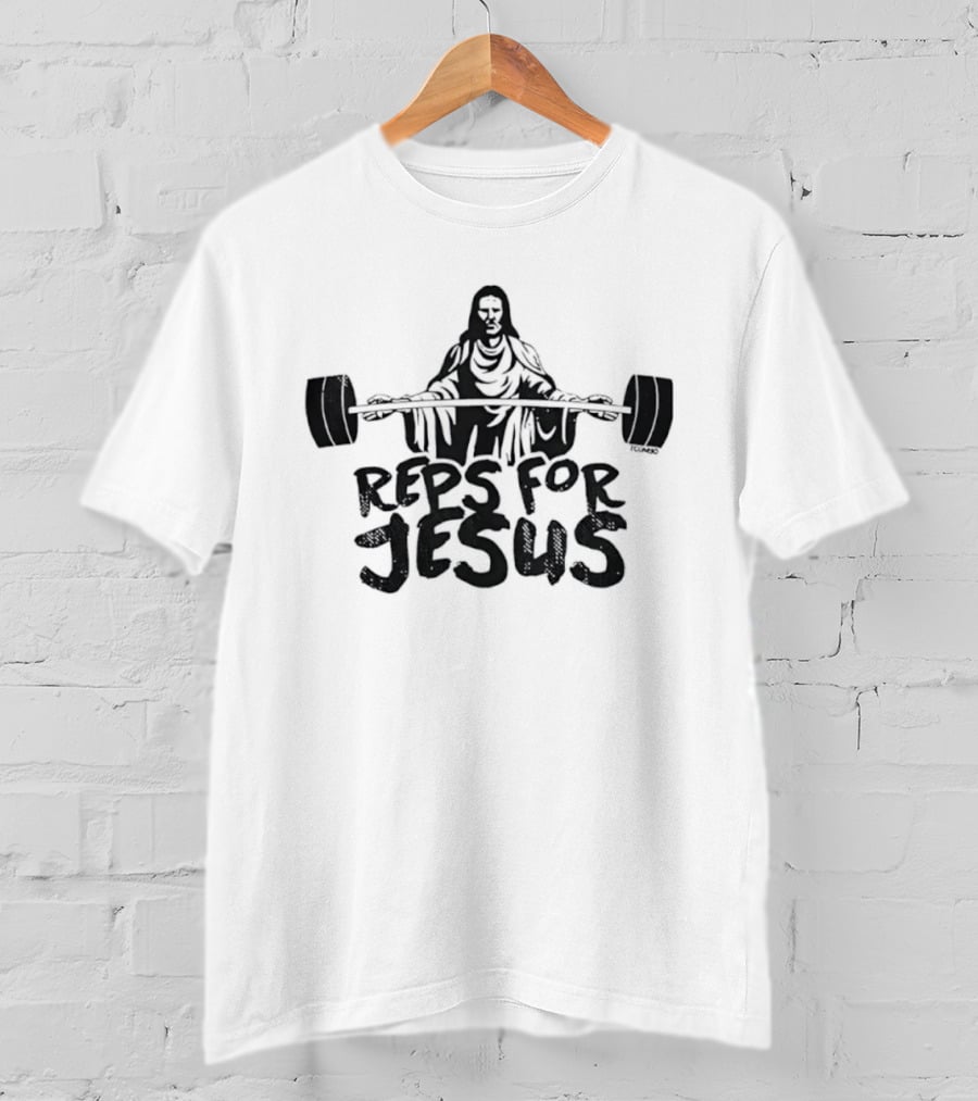Reps For Jesus Weightlifting Gym Fitness Motivational Workout T-Shirt