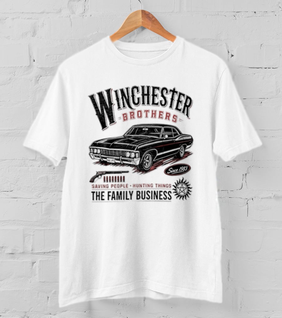 Winchester Brothers Saving People Hunting Things The Family Business T-Shirt