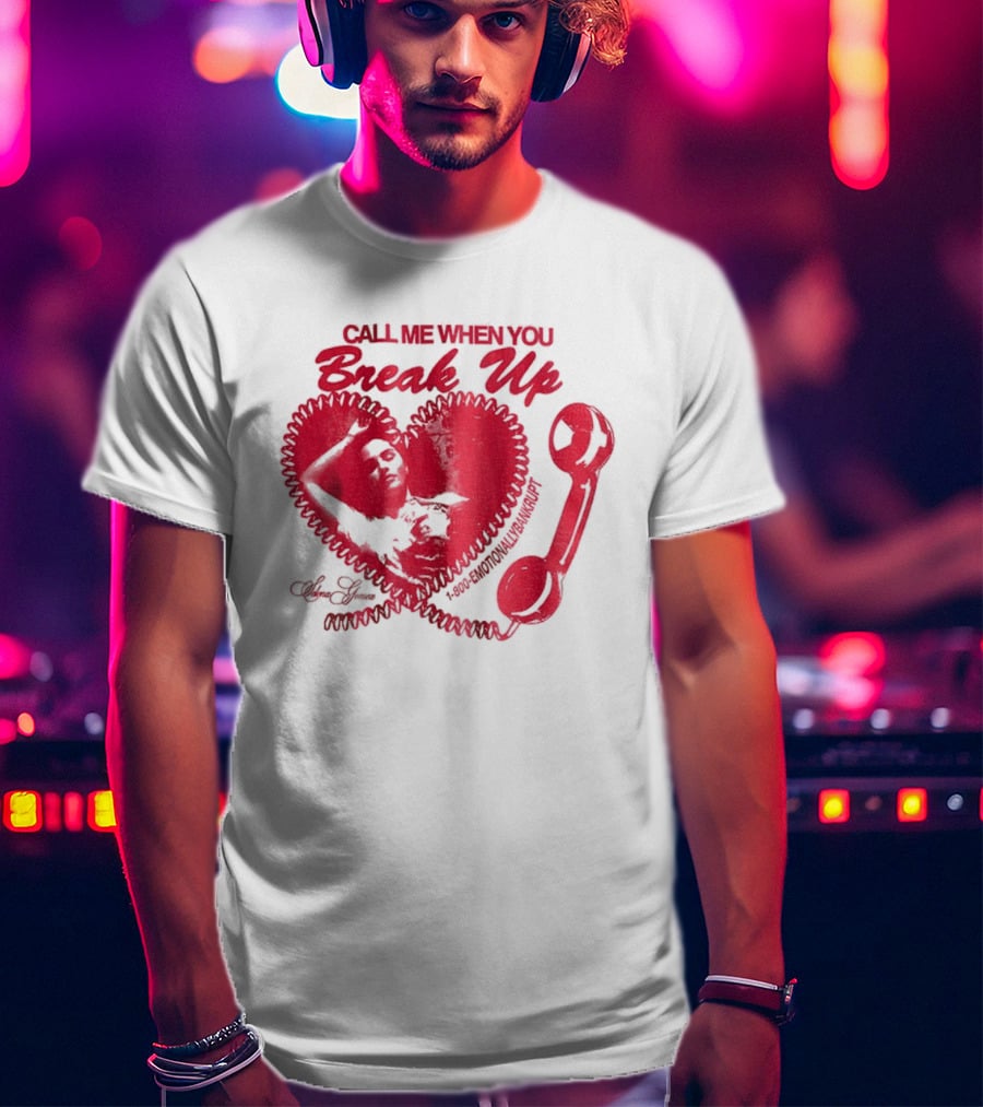 Selena Gomez Call Me When You Break Up Heart Wrench T-Shirt