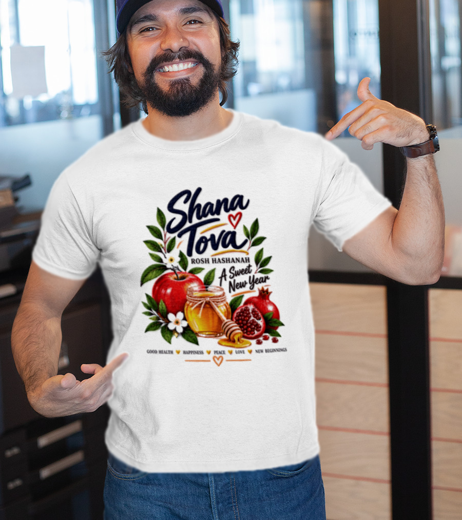 Shana Tova Rosh Hashanah Sweet New Year Good Health Happiness Peace Love T-Shirt
