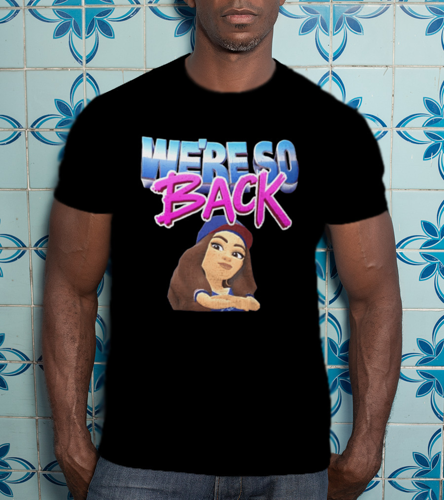 We're So Back Bitmoji Avatar Los Angeles Dodgers T-Shirt