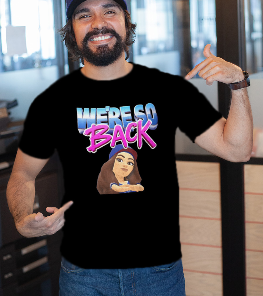 We're So Back Bitmoji Avatar Los Angeles Dodgers T-Shirt