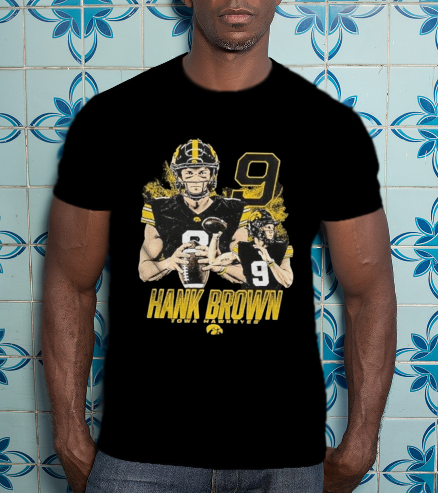 Hank Brown Iowa Hawkeyes Number 9 Football Player T-Shirt