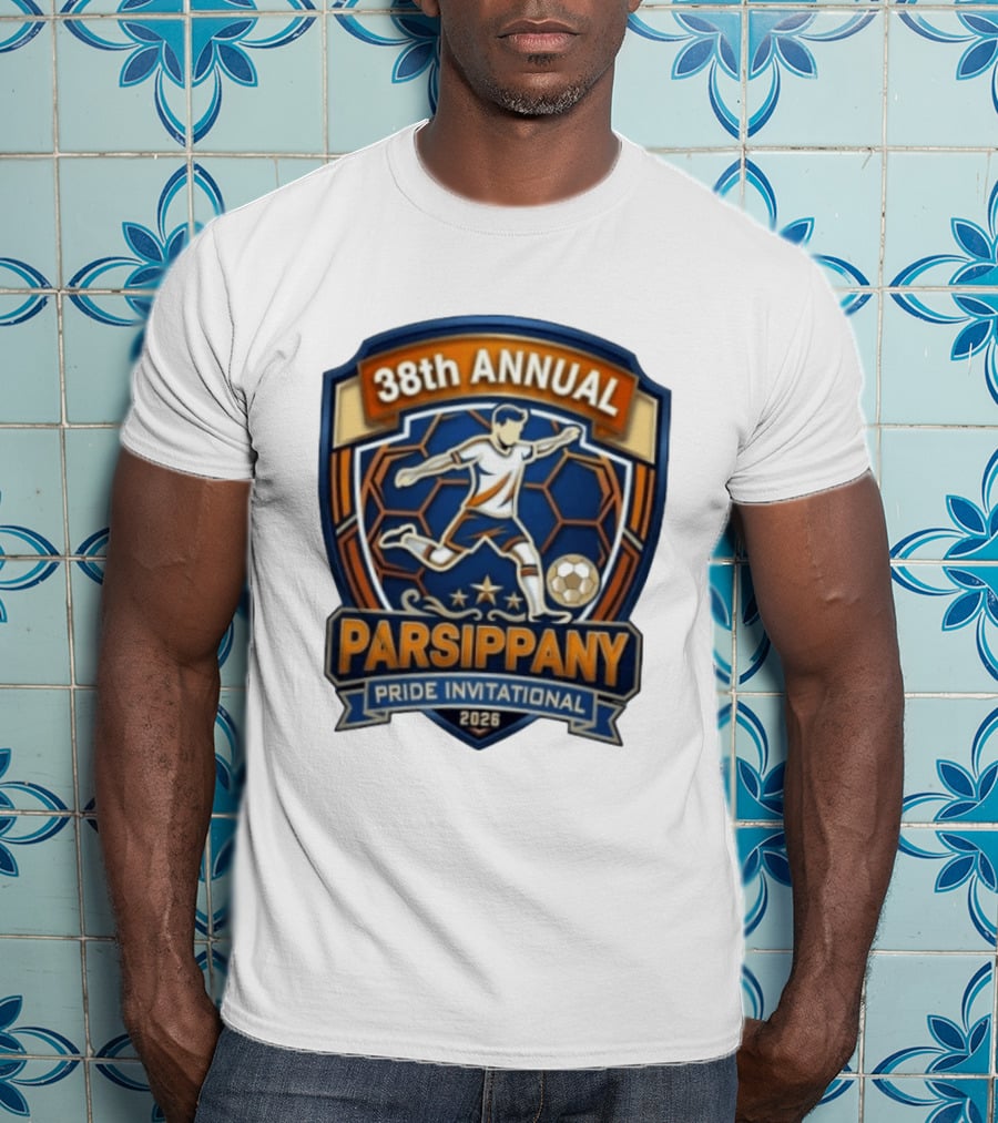 38th Annual Parsippany Pride Invitational 2026 Soccer Event T-Shirt