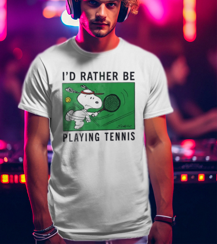 I'd Rather Be Playing Tennis Peanuts Snoopy Racquet Cartoon Green Court Schulz T-Shirt