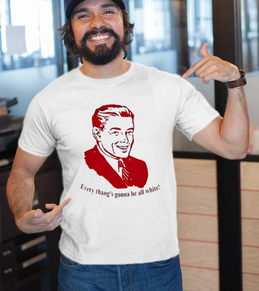 Every Thang's Gonna Be All White Vintage Style Retro Comic T-Shirt