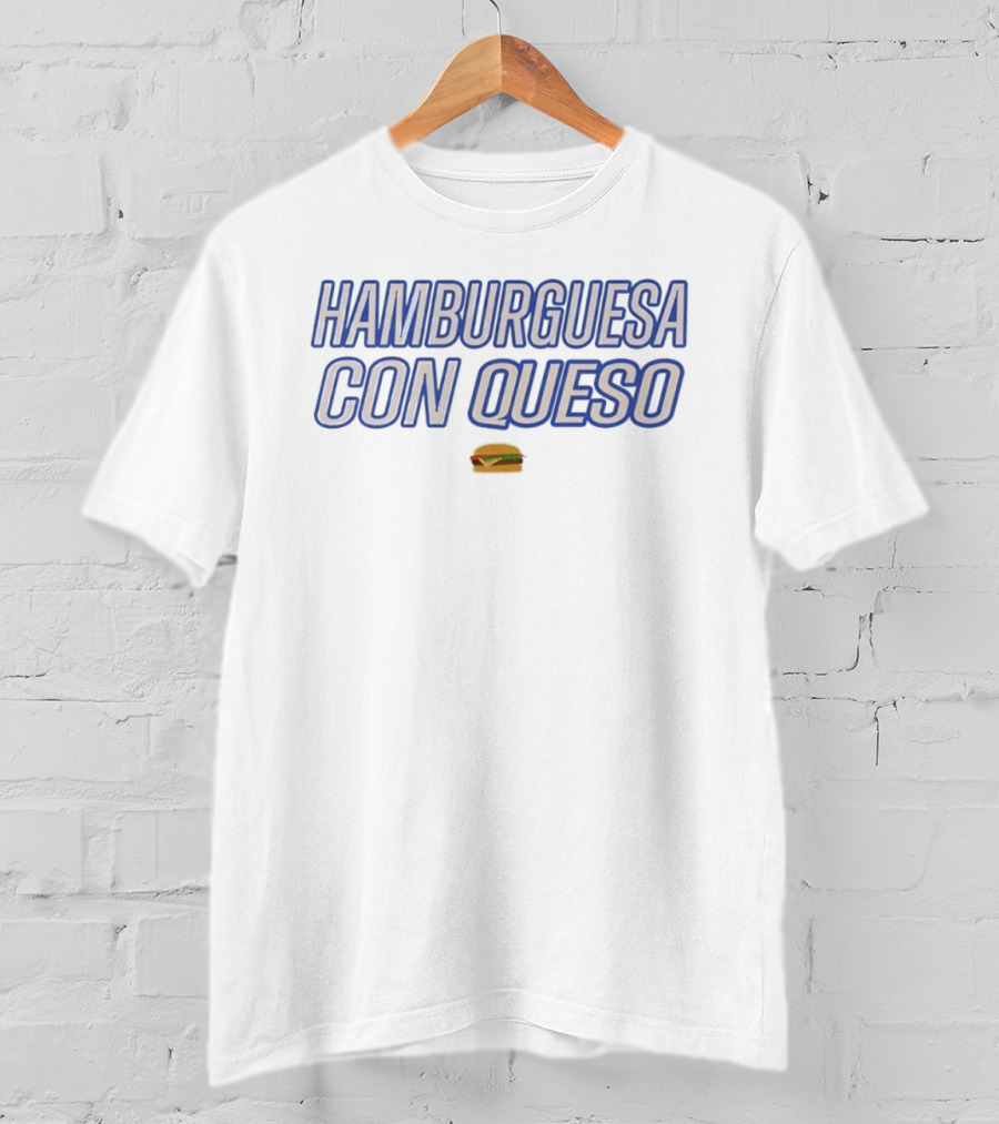 Hamburguesa Con Queso Dan Le Batard Show With Stugotz 2010 Marc Hackman T-Shirt