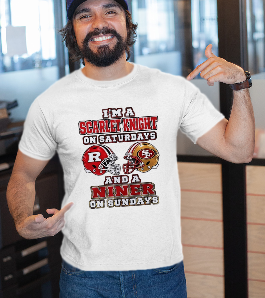 I'm A Scarlet Knight On Saturdays And A Niner On Sundays Football Helmets T-Shirt