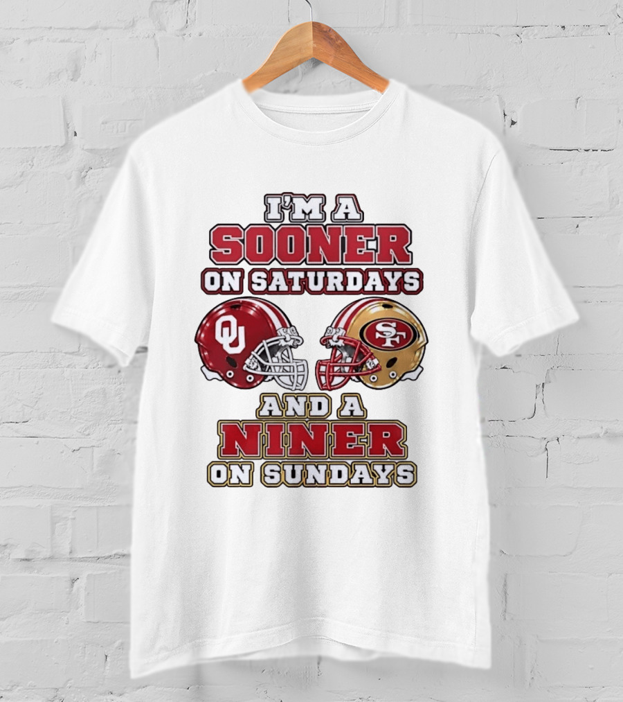 Oklahoma Sooners Saturdays SF 49ers Sundays Football Fan Gear T-Shirt