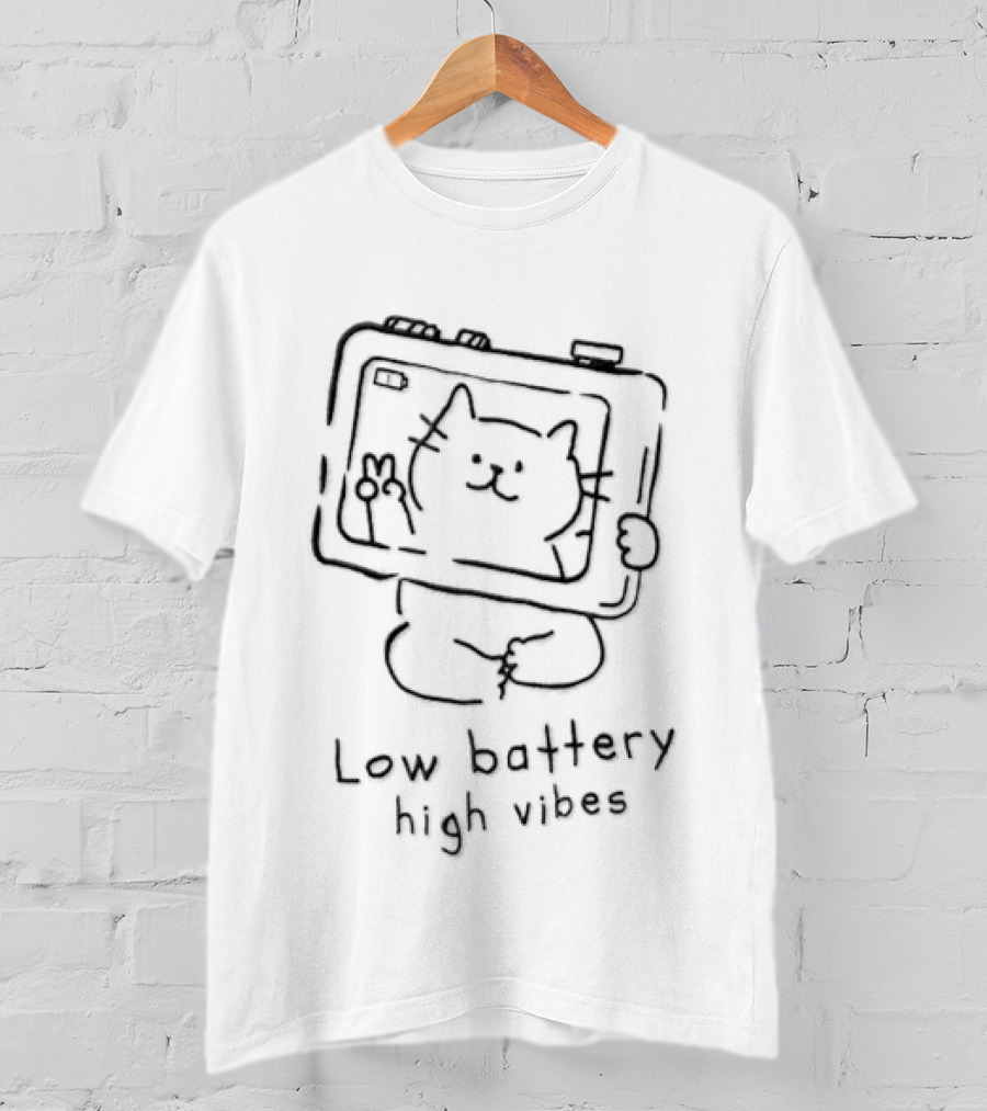 Low Battery High Vibes Cat Hand Drawn Style Fun T-Shirt