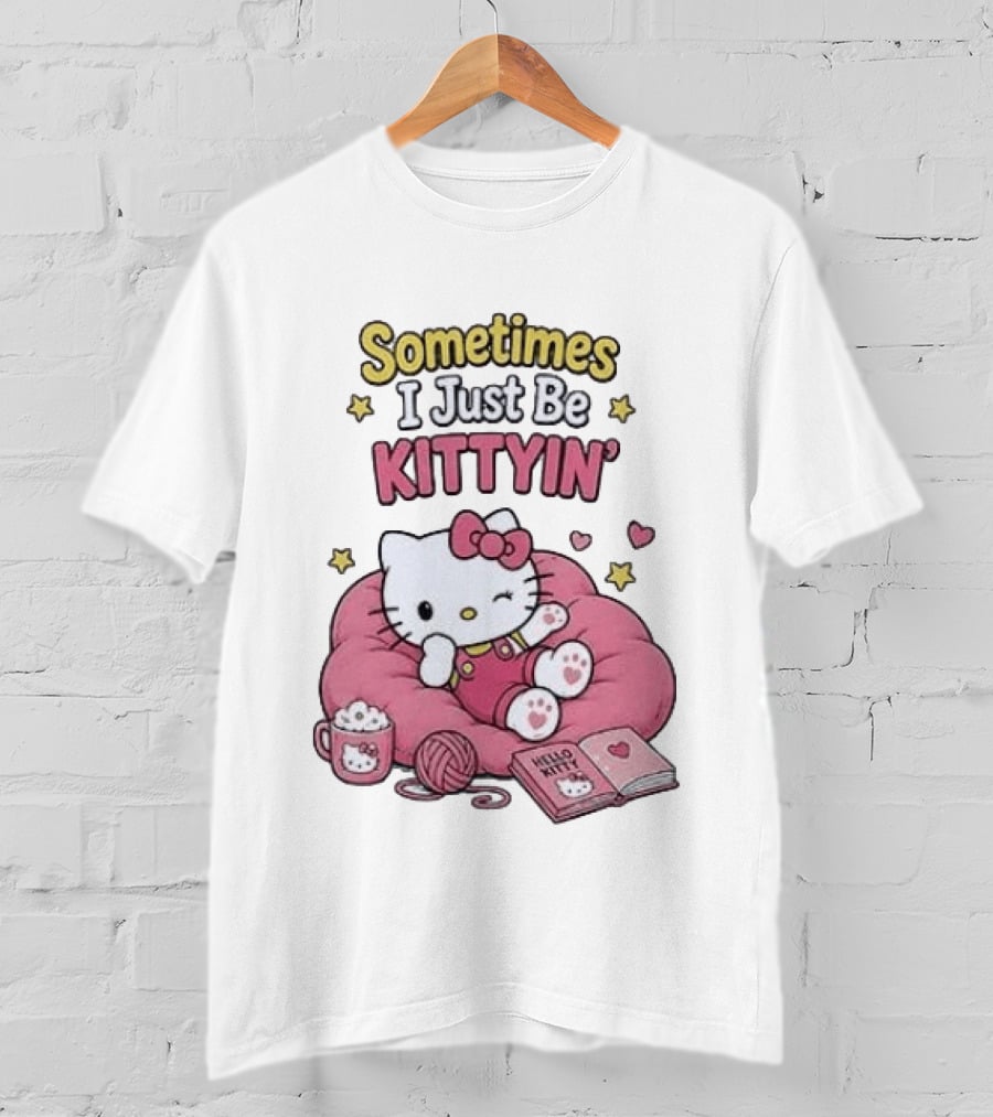 Hello Kitty Sometimes I Just Be Kittyin' Relaxing With Stars And Cozy T-Shirt